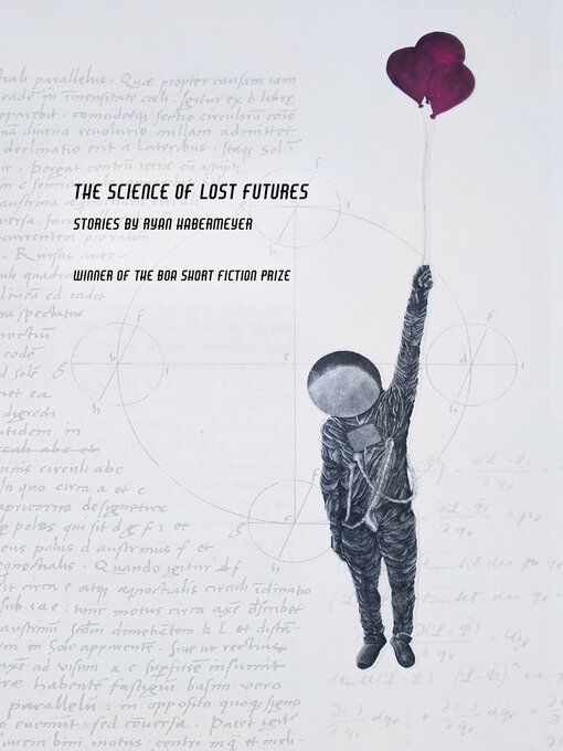 Title details for The Science of Lost Futures by Ryan Habermeyer - Available